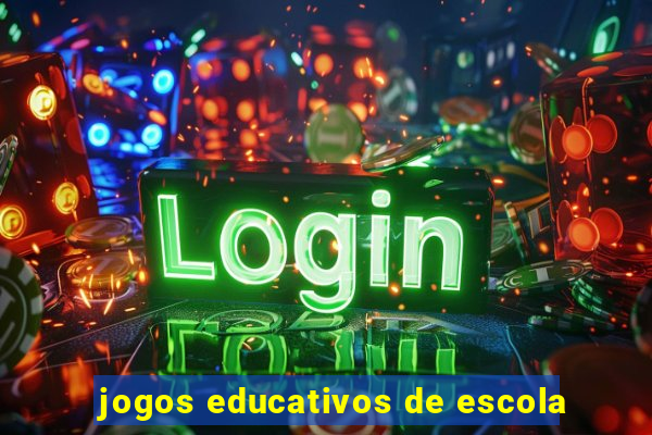 jogos educativos de escola